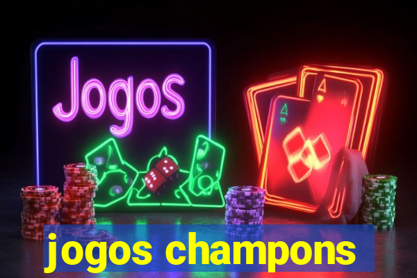 jogos champons