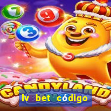 lv bet código promocional 50 reais