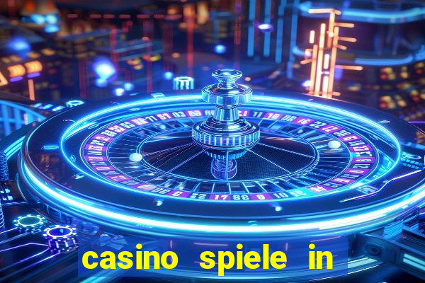 casino spiele in deutschland bonus