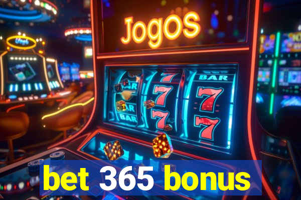 bet 365 bonus