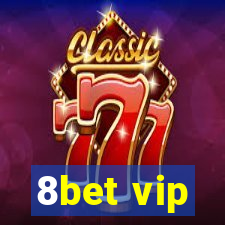 8bet vip