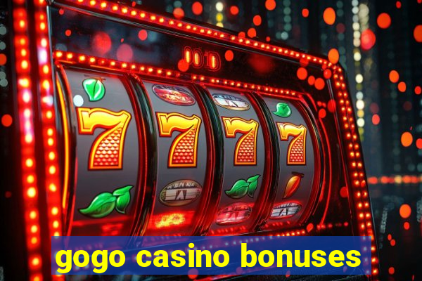 gogo casino bonuses