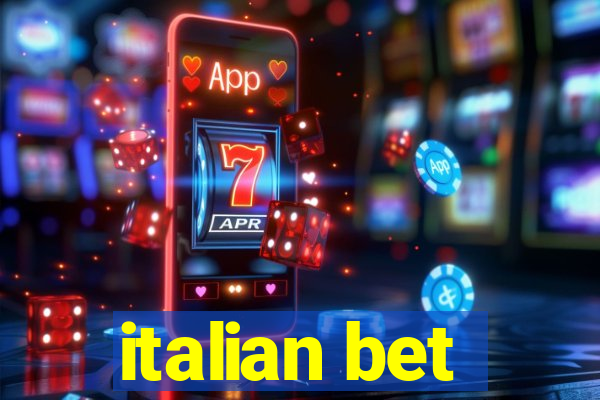 italian bet