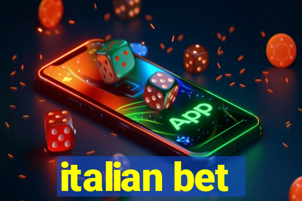 italian bet