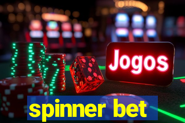 spinner bet