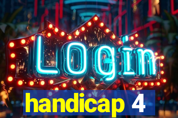 handicap 4