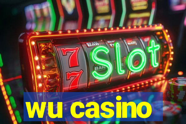 wu casino