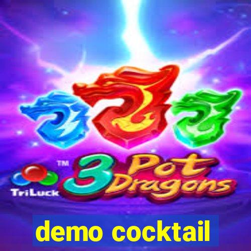 demo cocktail