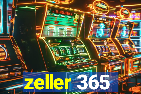 zeller 365