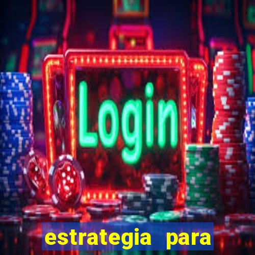 estrategia para jogar tiger fortune