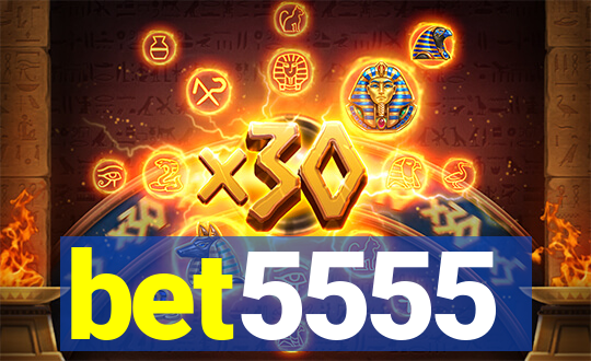 bet5555