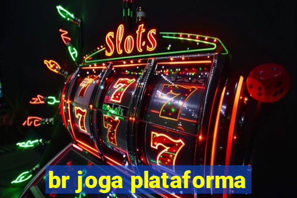 br joga plataforma