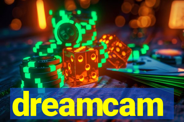 dreamcam