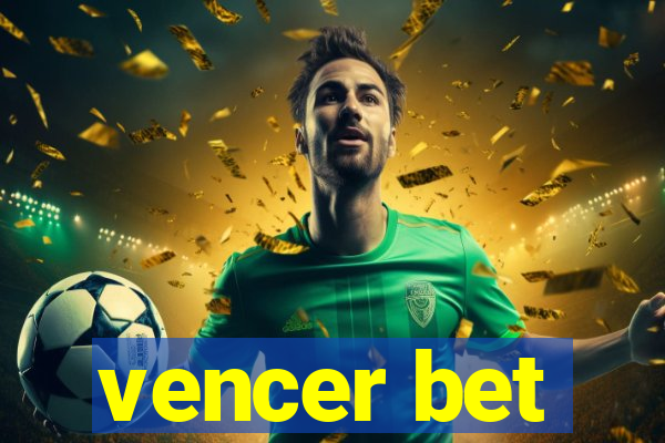 vencer bet