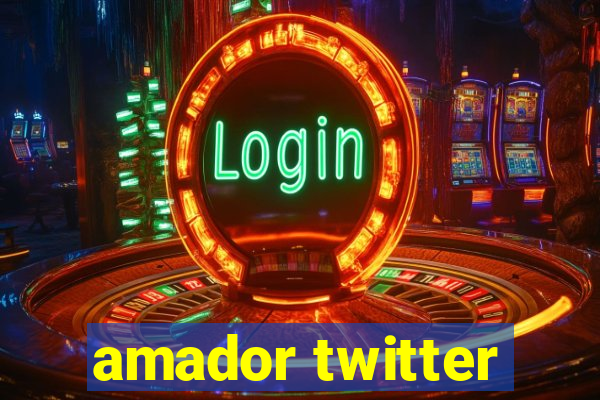 amador twitter