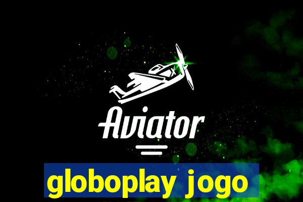 globoplay jogo