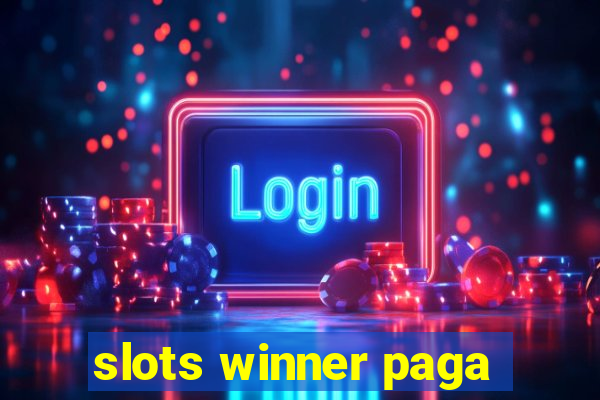 slots winner paga