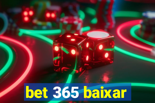 bet 365 baixar