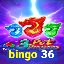 bingo 36