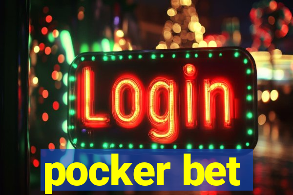 pocker bet