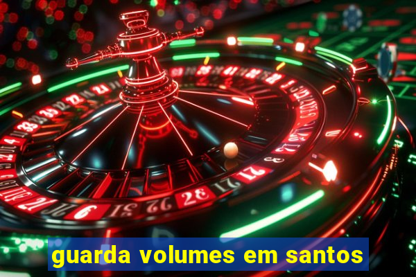 guarda volumes em santos