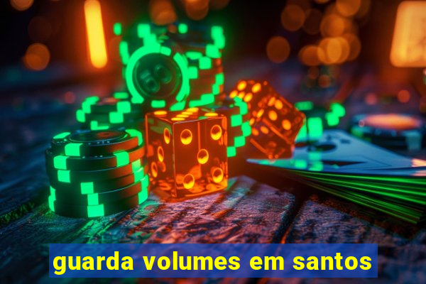 guarda volumes em santos