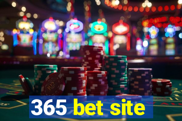 365 bet site