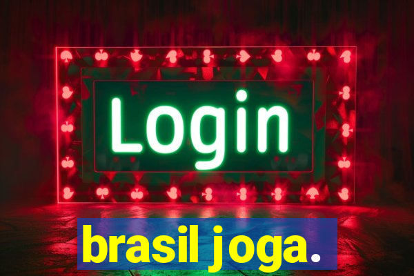 brasil joga.