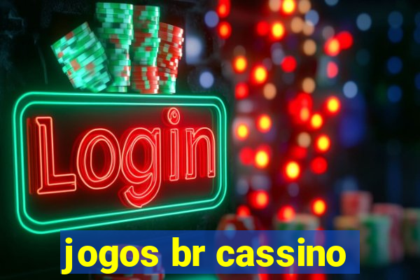 jogos br cassino