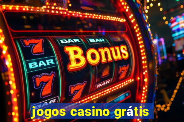 jogos casino grátis