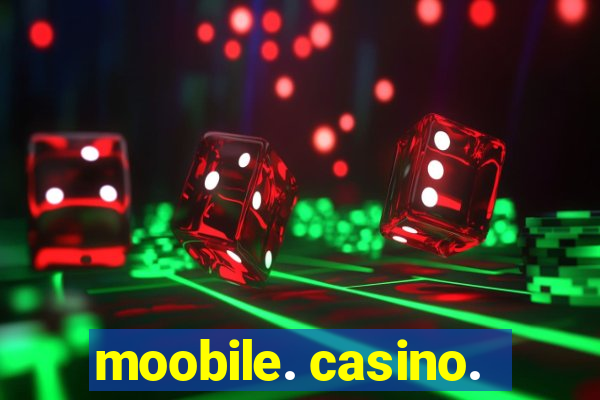 moobile. casino.