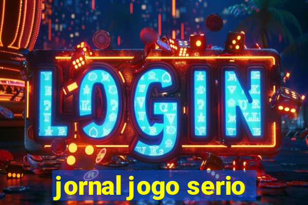 jornal jogo serio