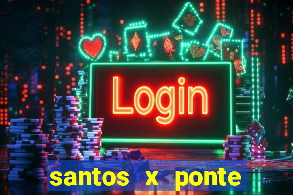 santos x ponte preta palpite