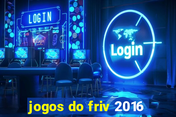 jogos do friv 2016