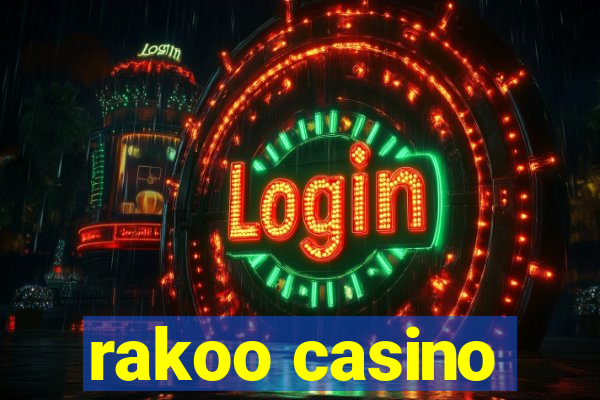 rakoo casino