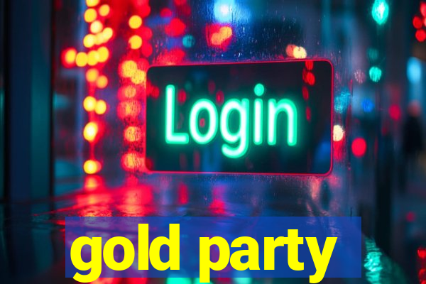 gold party