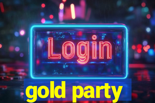 gold party