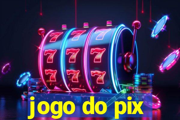 jogo do pix