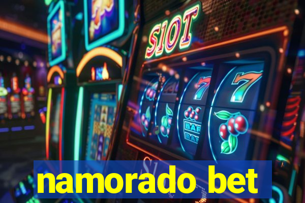 namorado bet