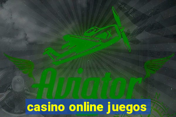 casino online juegos