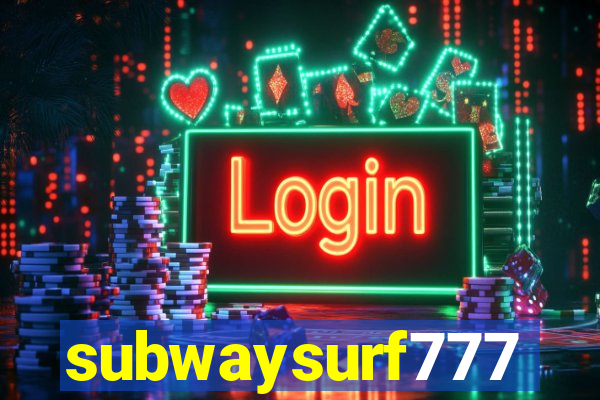 subwaysurf777