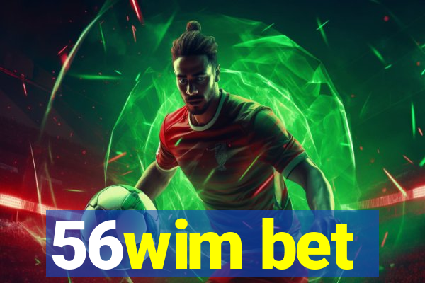 56wim bet