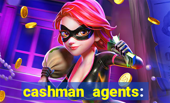 cashman agents: season 9