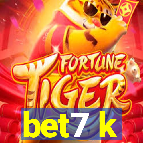 bet7 k