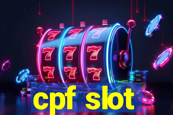 cpf slot