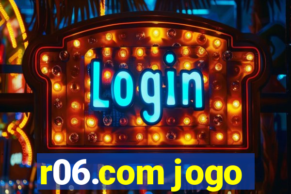 r06.com jogo