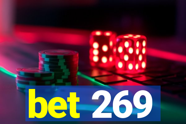 bet 269