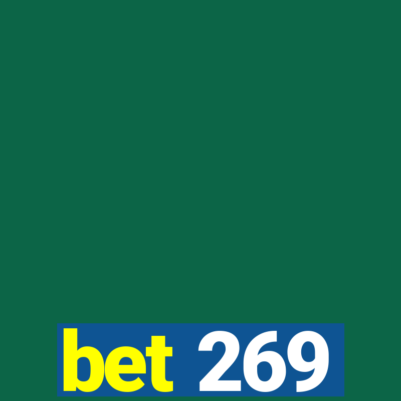 bet 269