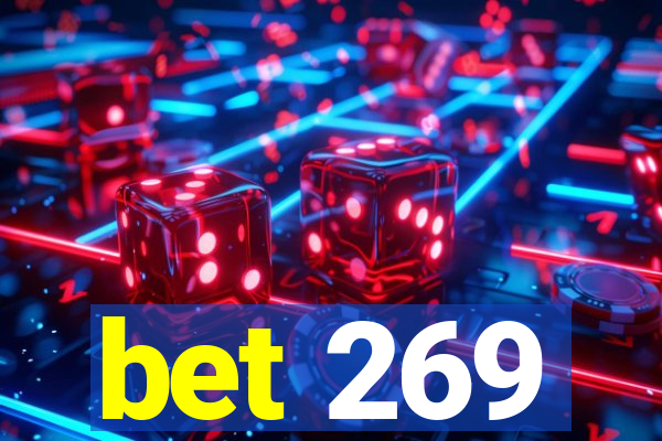 bet 269