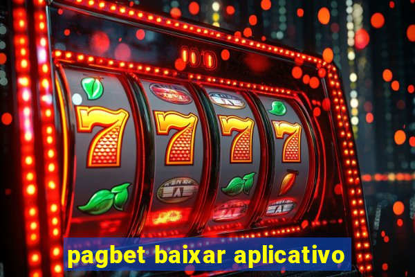 pagbet baixar aplicativo